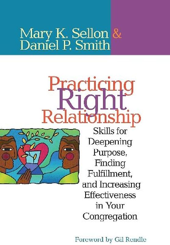 Practicing Right Relationship