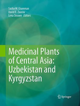 Medicinal Plants of Central Asia: Uzbekistan and Kyrgyzstan