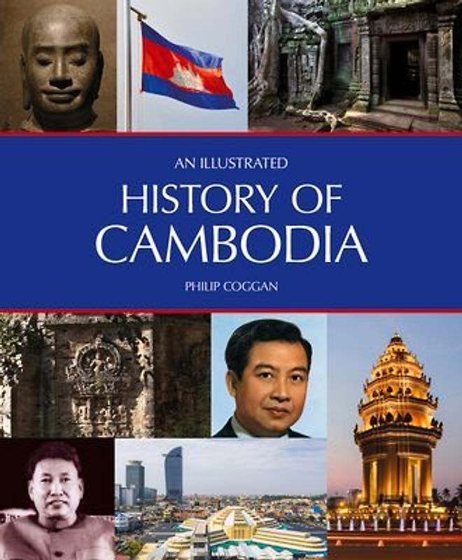 An Illustrated History of Cambodia