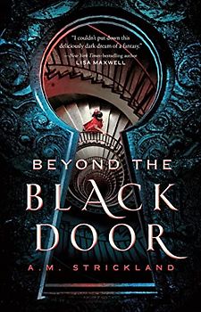 Strickland, A: Beyond the Black Door