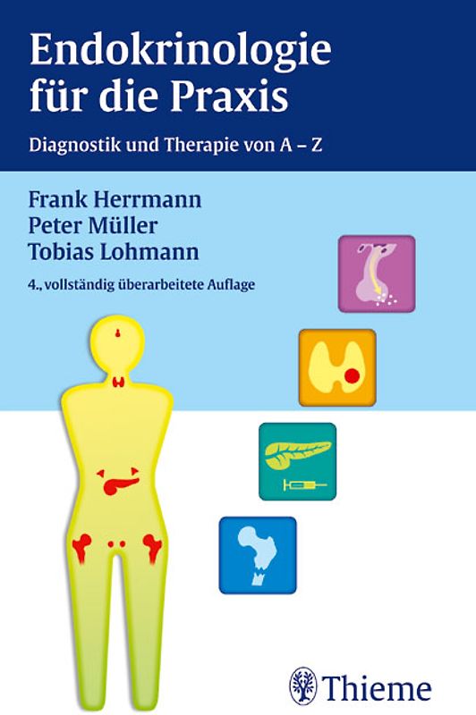 Endokrinologie für die Praxis. Diagnostik und Therapie von A - Z
