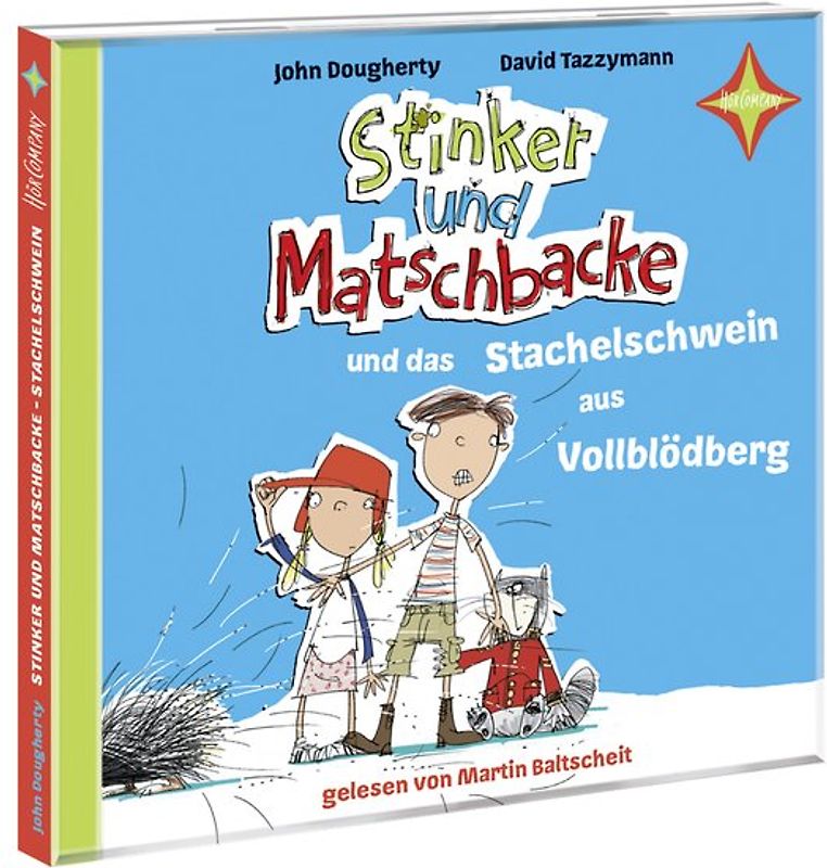 Stinker und Matschbacke und das Stachelschwein aus Vollblödberg