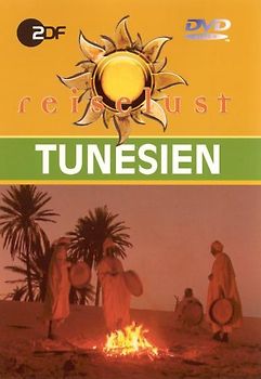 Tunesien - ZDF Reiselust DVD