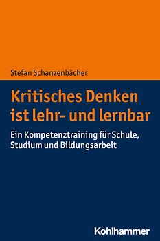 Kritisches Denken ist lehr- und lernbar