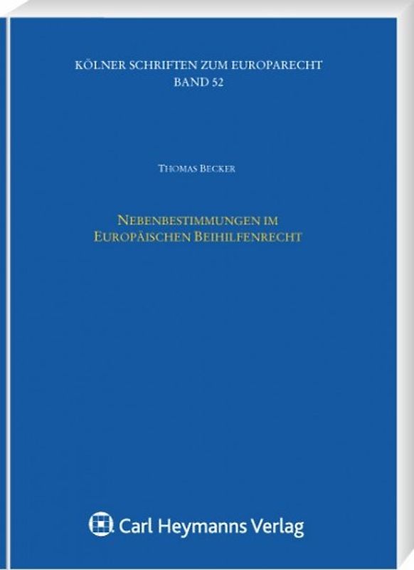 Nebenbestimmungen im Europäischen Beihilfenrecht