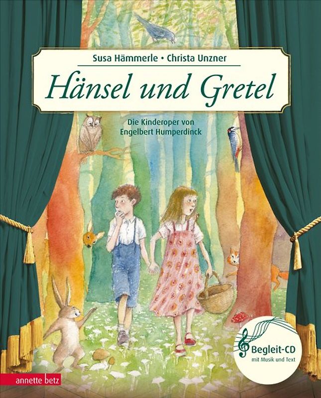 Hänsel und Gretel (Das musikalische Bilderbuch mit CD und zum Streamen)