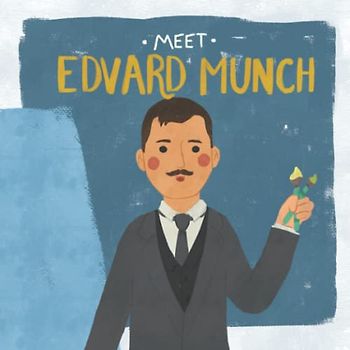 Meet Edvard Munch (Meet the Artist)