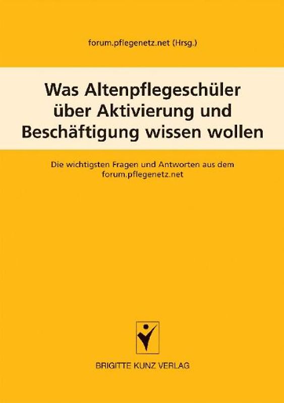 Was Altenpflegeschüler über Betreuung und Aktivierung wissen wollen