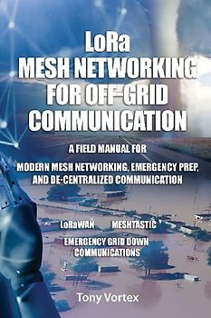 LoRa Mesh Networking for Off-Grid Communication