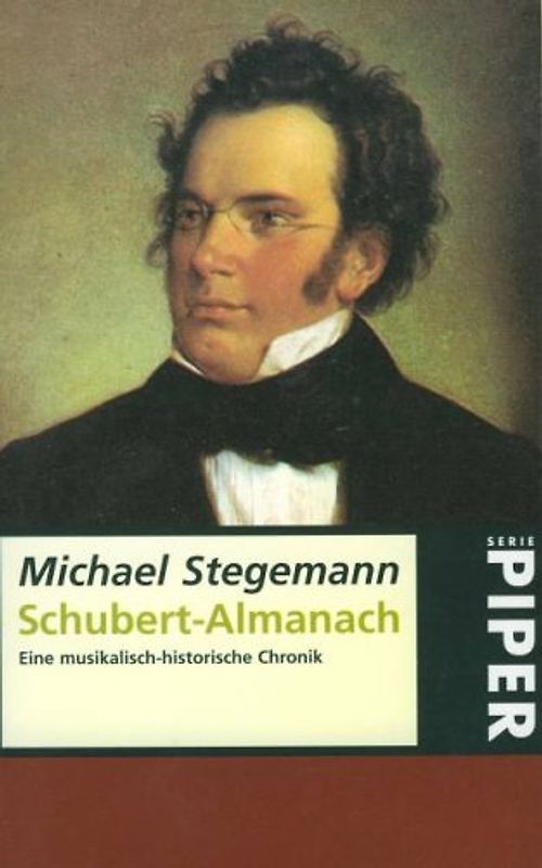 Schubert-Almanach. Eine musikalisch-historische Chronik