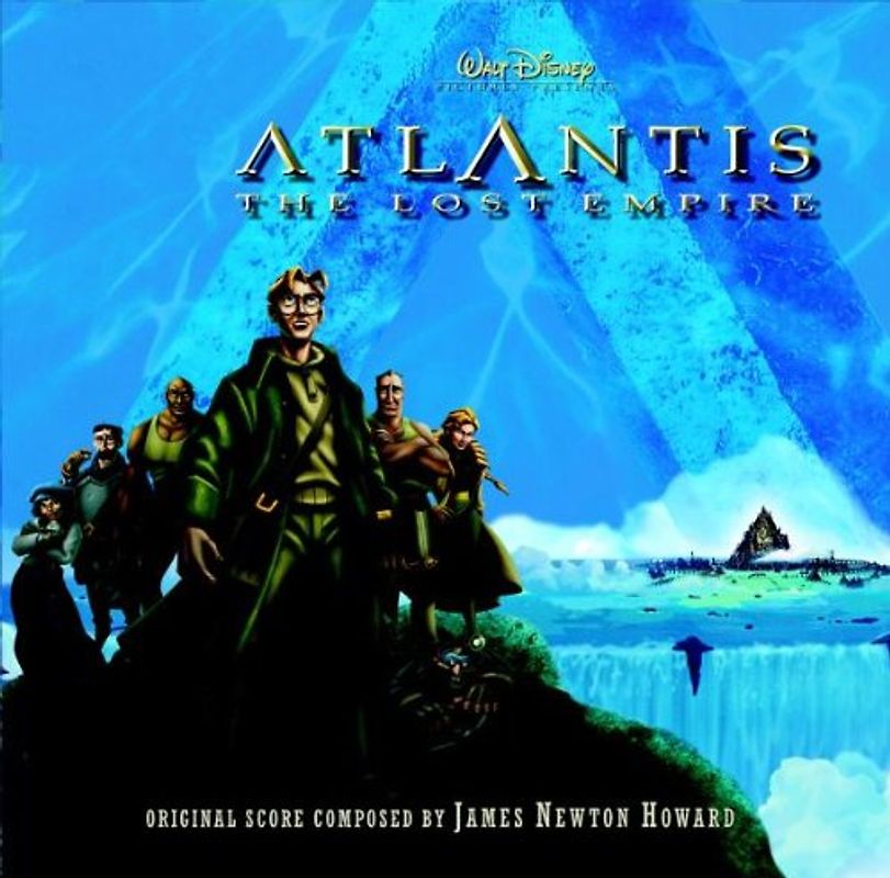 James Newton Howard - Atlantis: The Lost Empire