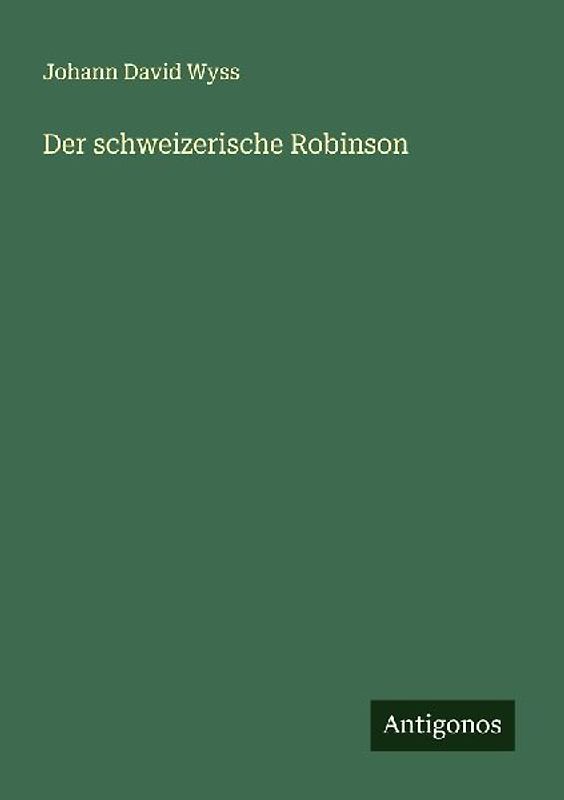 Der schweizerische Robinson