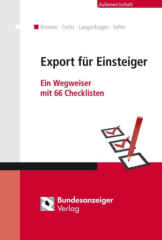 Export für Einsteiger. Ein Wegweiser mit 66 Checklisten
