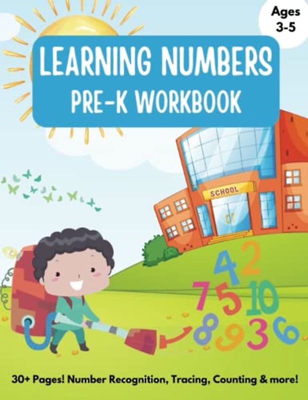 Learning Numbers: PRE-K Workbook. 30+ Pages! Number Recognition, Tracing, Counting, , Adding, Color by Number & More!