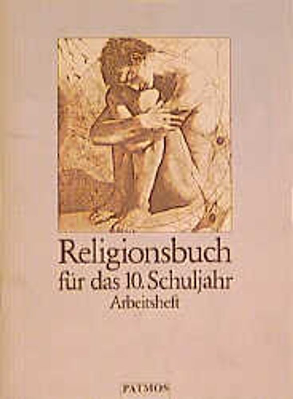 Religionsbuch. Unterrichtswerk für den katholischen Religionsunterricht am Gymnasium / Religionsbuch für das 9./10. Schuljahr (in neuer Rechtschreibung)
