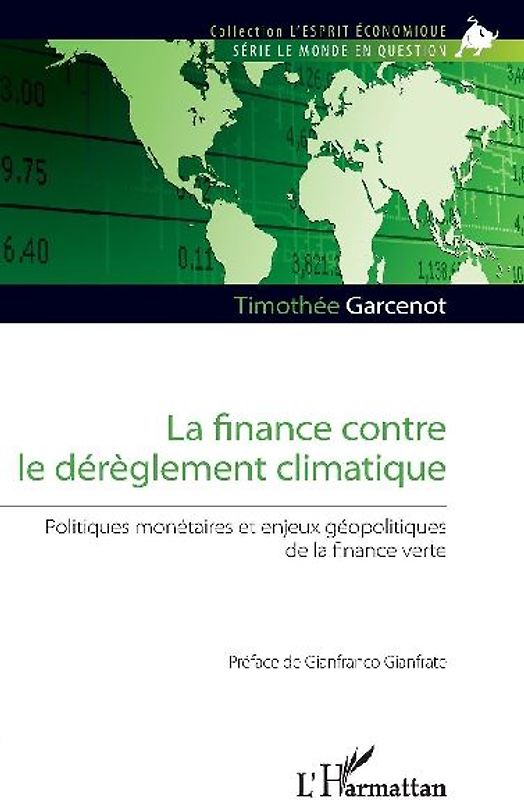 La finance contre le dérèglement climatique