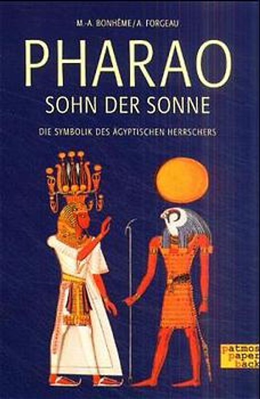 Pharao, Sohn der Sonne