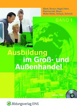 Ausbildung im Groß- und Außenhandel. Ausgabe nach Ausbildungsjahren / 1. Ausbildungsjahr: Schülerband