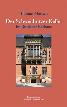 Der Schweidnitzer Keller