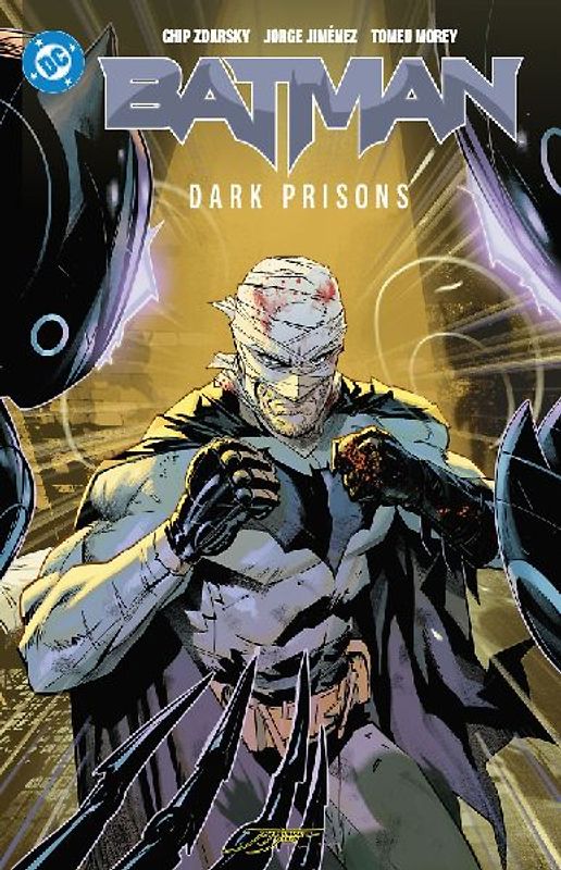Batman Vol. 4: Dark Prisons