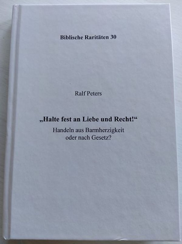 "Halte fest an Liebe und Recht"