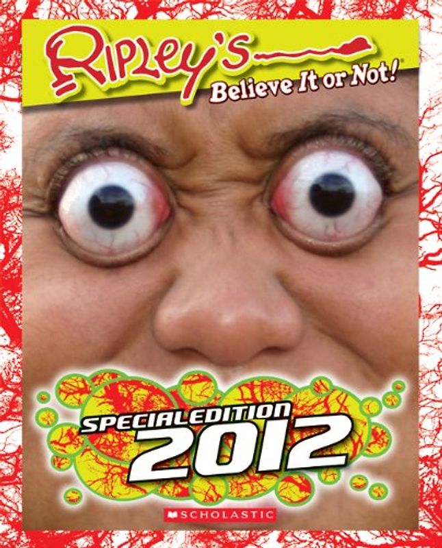 Ripley's Believe it or not! - Special Edition 2012 - Ripley's Inc