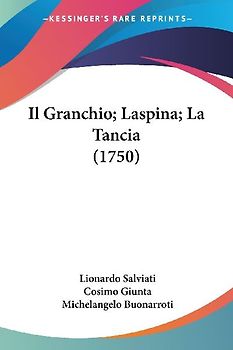 Il Granchio; Laspina; La Tancia (1750)