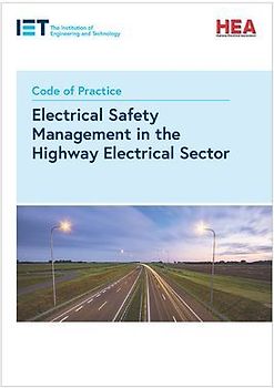 Code of Practice for Electrical Safety Management in the Highway Electrical Sector