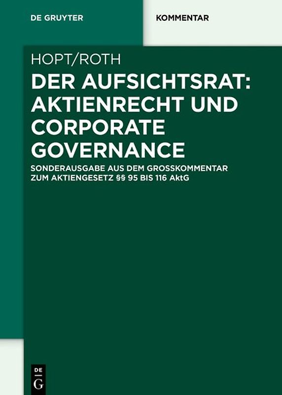 Der Aufsichtsrat: Aktienrecht und Corporate Governance