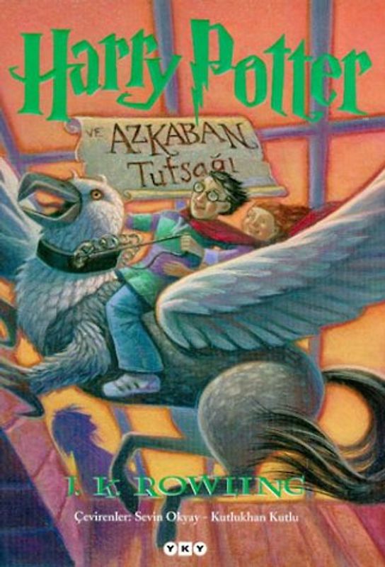 Harry Potter ve Azbakan Tutsagi. Band 3 (türkisch)