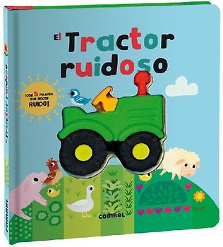 El Tractor Ruidoso / The Ridiculous Tractor