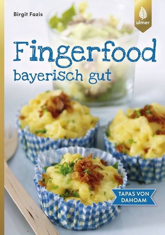 Fingerfood - bayerisch gut