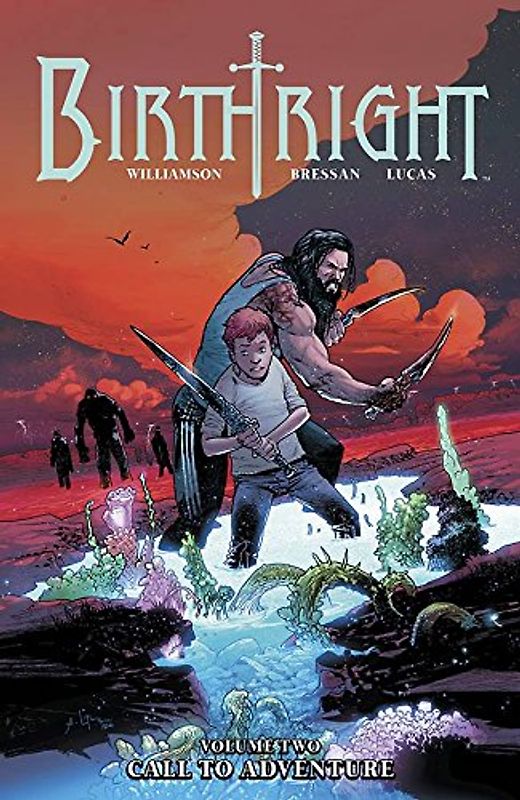 Birthright Volume 2 - Williamson, Joshua