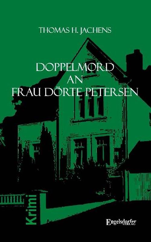 Doppelmord an Frau Dörte Petersen.