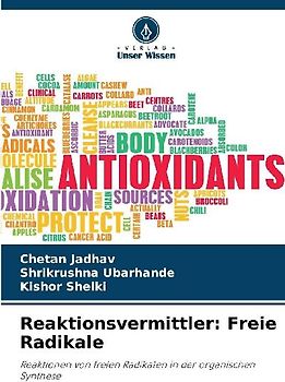 Reaktionsvermittler: Freie Radikale
