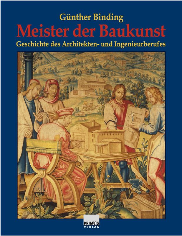 Meister der Baukunst