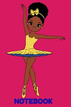 Beautiful Ballerina Notebook