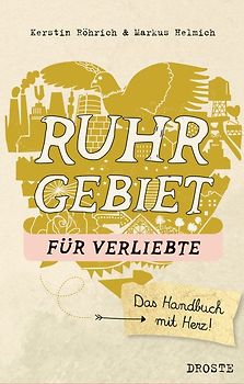 Ruhrgebiet für Verliebte