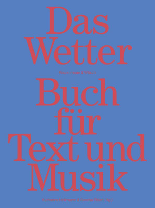 Das Wetter Buch für Text und Musik