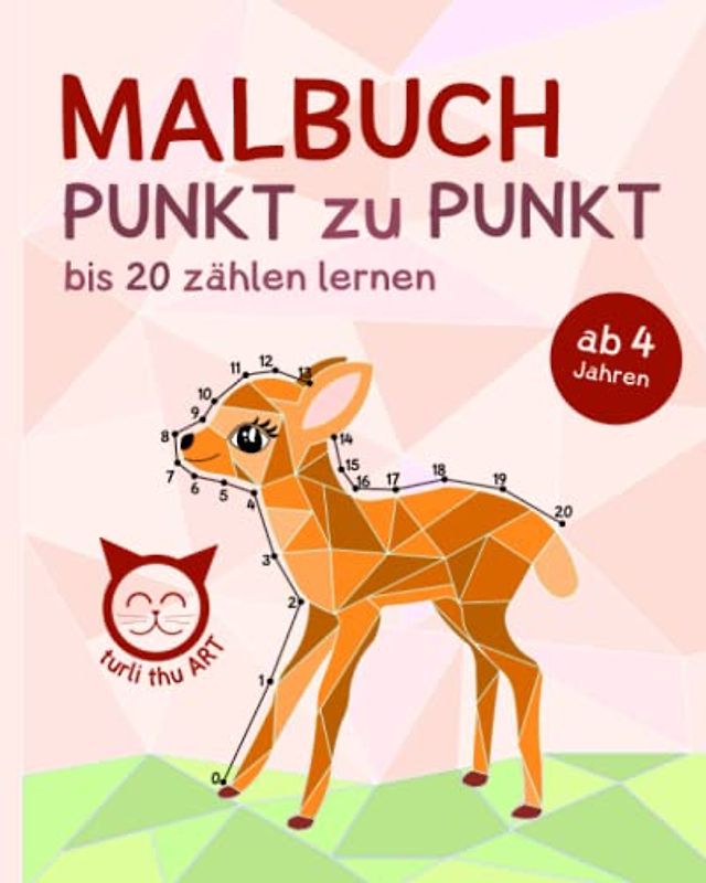 Malbuch - Punkt zu Punkt, bis 20 zählen lernen: ab 4 Jahren