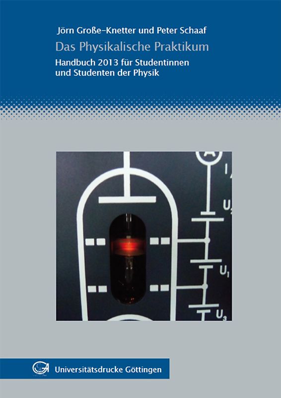 Das Physikalische Praktikum
