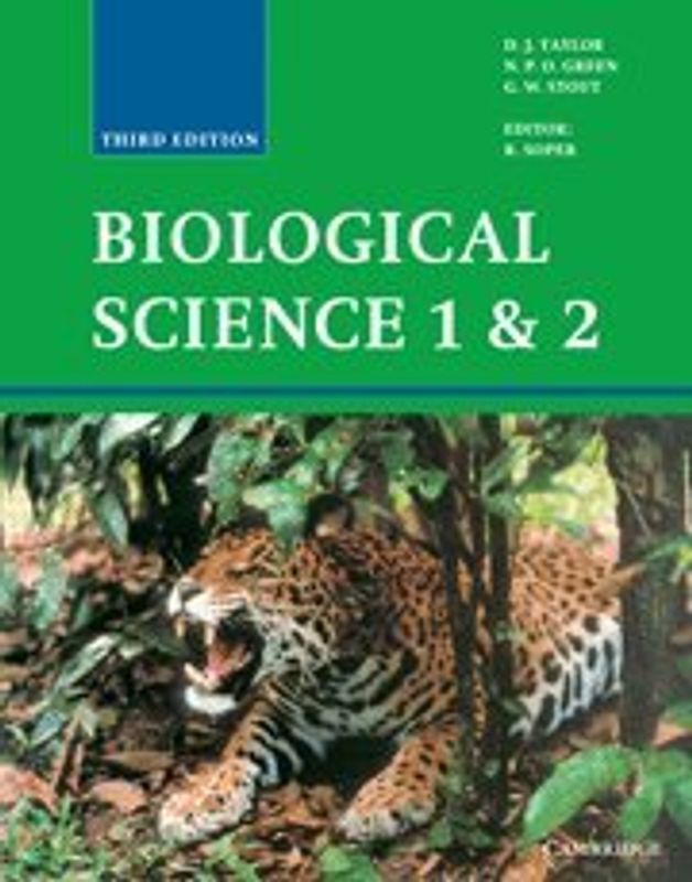 Biological Science 1 and 2 - D. J. Taylor