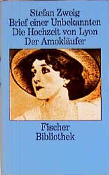 Brief einer Unbekannten /Die Hochzeit von Lyon /Der Amokläufer