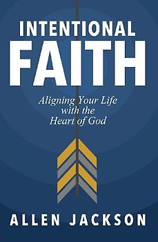 Intentional Faith