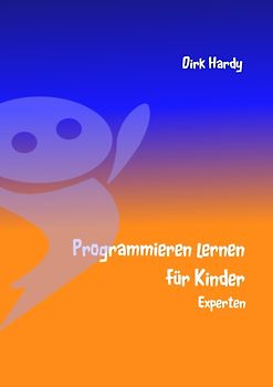 Programmieren lernen für Kinder - Experten