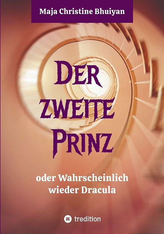 Der zweite Prinz oder wahrscheinlich wieder Dracula