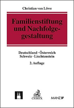 Familienstiftung und Nachfolgegestaltung