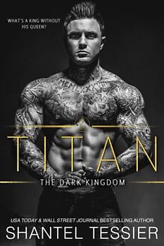 Titan (The Dark Kingdom, Band 2)