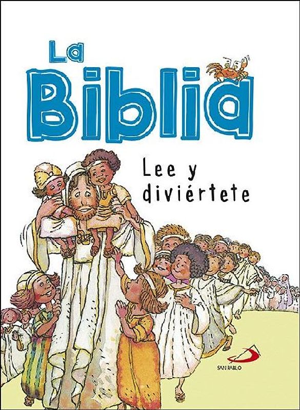La Biblia : lee y diviértete