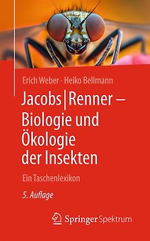 Jacobs/Renner – Biologie und Ökologie der Insekten